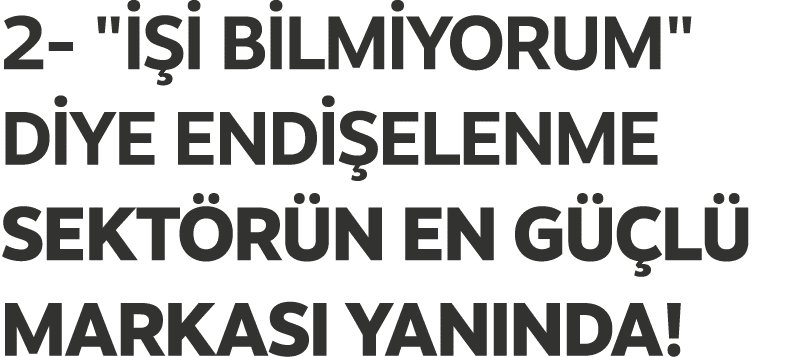 2 \“   B LM YORUM\" D YE END  ELENME SEKT R N EN G  L  MARKASI YANINDA!